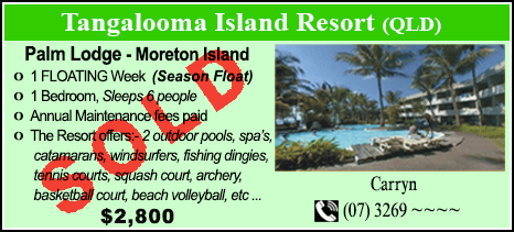 Tangalooma Island Resort - $2800 - SOLD